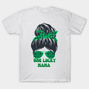 One lucky mama st patricks day T-Shirt